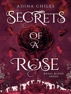 cover image of Secrets of a Rose